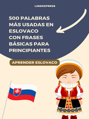 cover image of 500 Palabras Más Usadas en Eslovaco con Frases Básicas para Principiantes